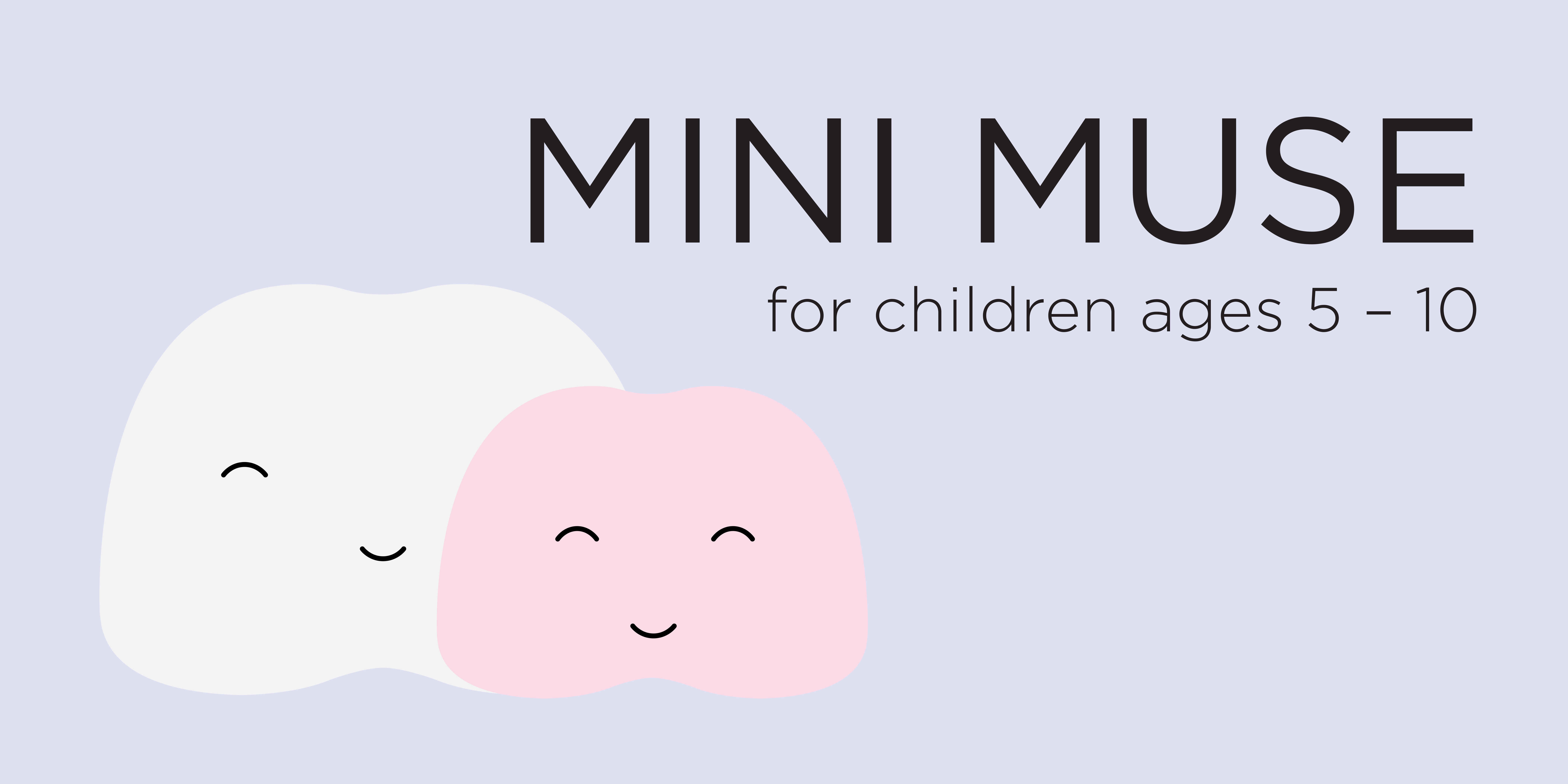 Mini Muse for children ages 5-10