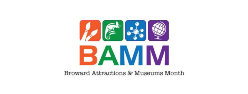 BAMM Broward Attractions and Museum Month