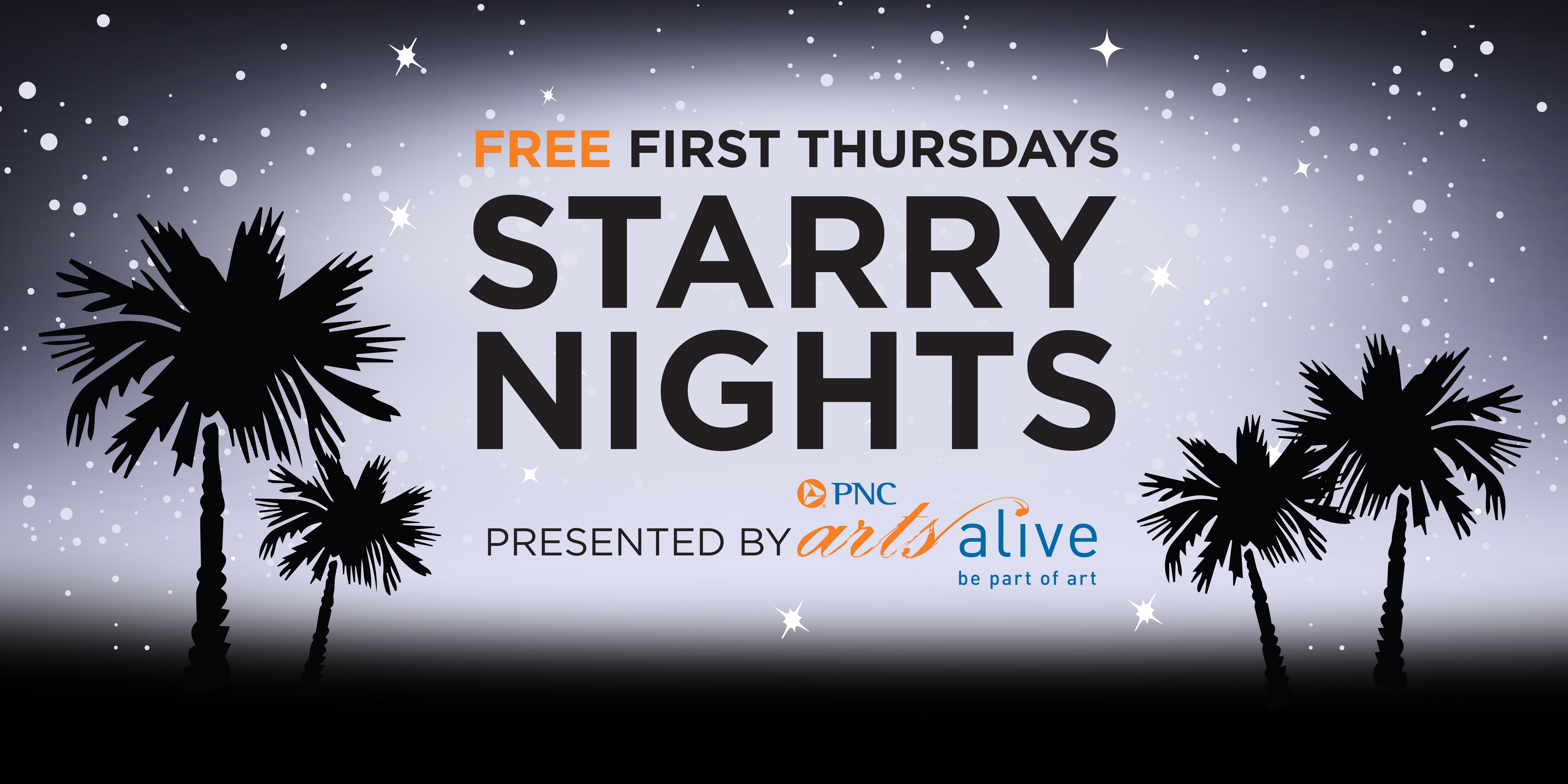 Free First Thursdays Starry Nights presented by PNC Arts Alive