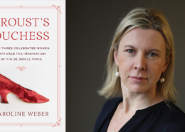 Proust’s Duches by Caroline Weber