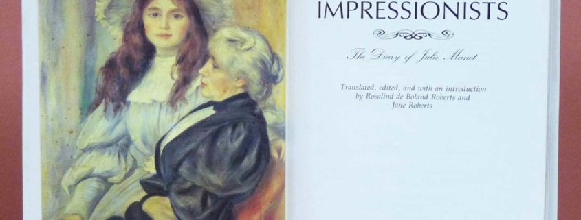 Growing Up with the Impressionist: The Diary of Julie Manet