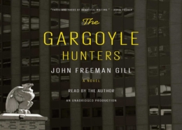 The Gargoyle Hunters by John Freeman Gill