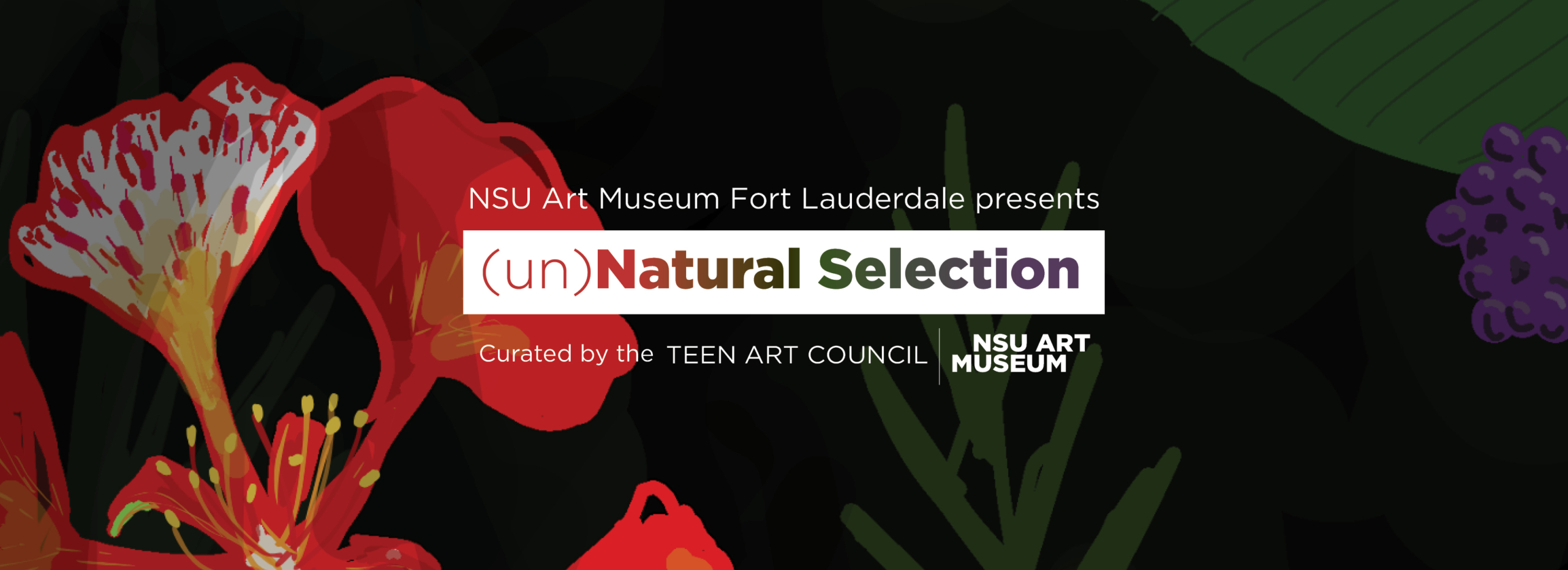 UNNATURAL SELECTION OPENING RECEPTION BANNER