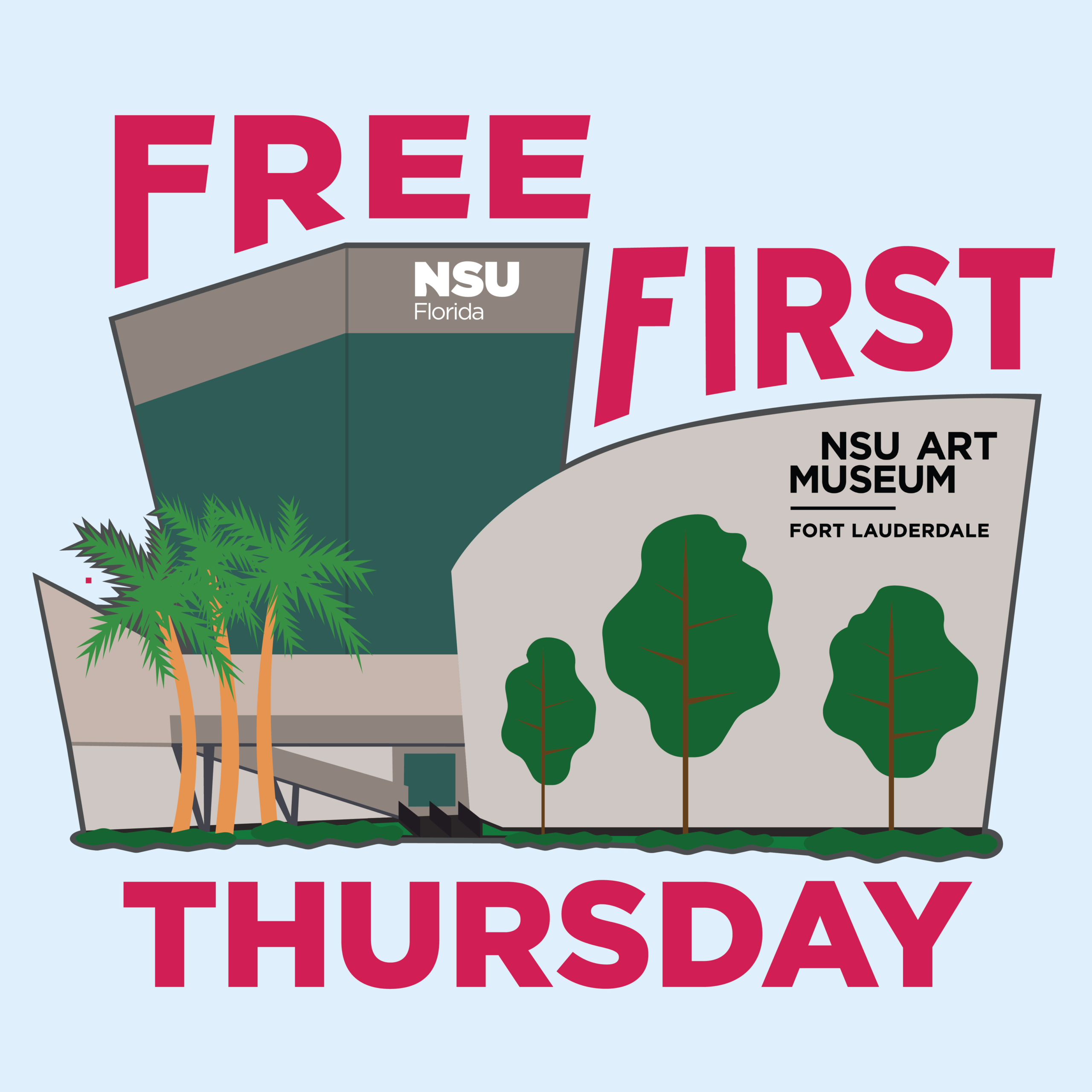 Graphic of NSU Art Museum Exterior with Free First Thursday Text